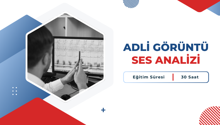 Adli Görüntü ve Ses Analizi Eğitim Görseli
